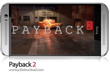 دانلود Payback 2 v2.104.9 + Mod - بازی موبایل باز پس گیری 2