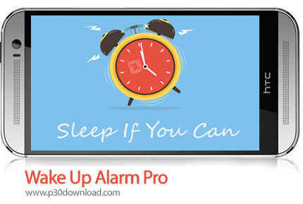 دانلود Wake Up Alarm Pro - برنامه موبایل آلارم بیدار باش