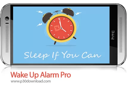 دانلود Wake Up Alarm Pro - برنامه موبایل آلارم بیدار باش