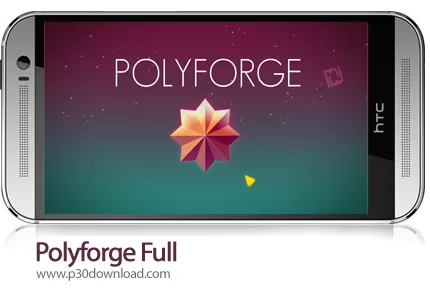 دانلود Polyforge Full - بازی موبایل جسم چندوجهی