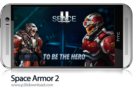 دانلود  Space Armor 2 v1.3.0 + Mod - بازی موبایل فضای زرهی 2