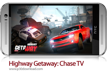 دانلود Highway Getaway: Chase TV v1.2.2 + Mod - بازی موبایل گریز بزرگراه