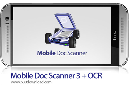 دانلود Mobile Doc Scanner 3 + OCR v3.8.20 - برنامه موبایل اسکن سریع و حرفه ای اسناد