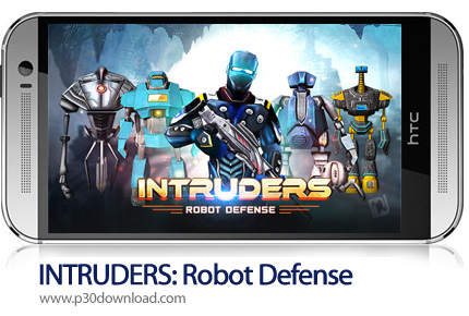 دانلود INTRUDERS: Robot Defense - بازی موبایل مزاحمان: دفاع ربات ها