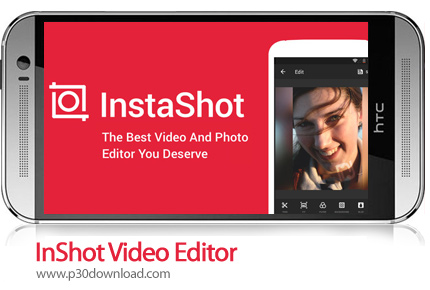 دانلود InShot Video Editor No Crop,Music,Cut v1.683.1304 - اینشات، برنامه موبایل ویرایشگر عکس و ویدئ