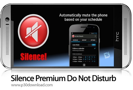 دانلود Silence Premium Do Not Disturb v2.15E - برنامه موبایل حالت سکوت هوشمند