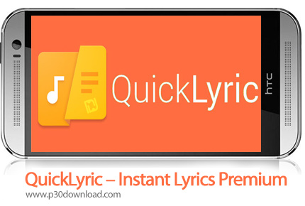 دانلود QuickLyric - Instant Lyrics Premium v3.6.4 - برنامه موبایل نمایش متن فایل های موسیقی