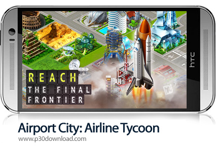 دانلود Airport City: Airline Tycoon v8.13.28 + Mod - بازی موبایل شهر فرودگاهی: سرمایه دار هواپیمایی