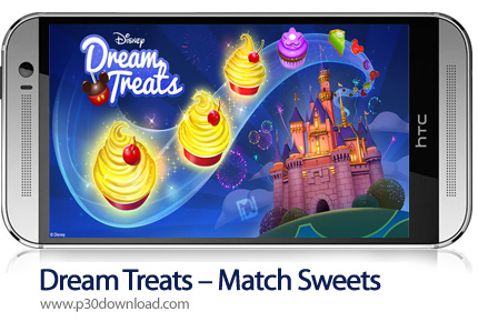 دانلود Dream Treats - Match Sweets v2.4.5 + Mod - بازی موبایل شیرینی ها از دیزنی