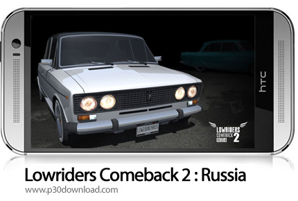 دانلود Lowriders Comeback 2 : Russia v1.0.8 + Mod - بازی موبایل بازگشت ماشین بازها