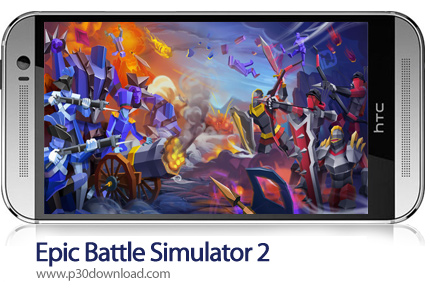 دانلود Epic Battle Simulator 2 v1.5.10 + Mod - بازی موبایل شبیه ساز میدان نبرد 2