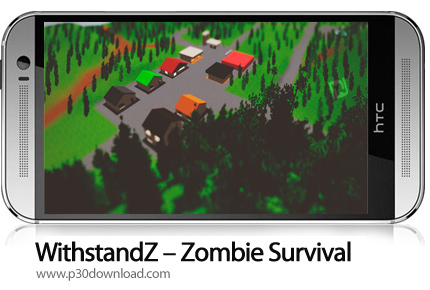 دانلود WithstandZ - Zombie Survival v1.0.8.0 - بازی موبایل مقاومت در مقابل زامبی ها