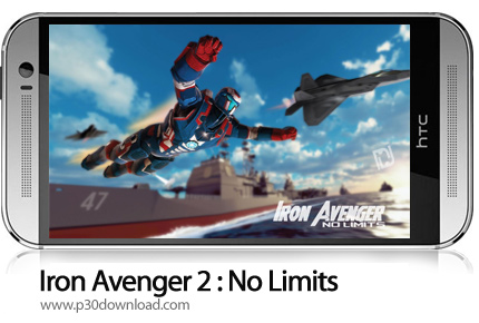 دانلود Iron Avenger 2 : No Limits v1.71 + Mod - بازی موبایل مرد آهنین انتقام جو