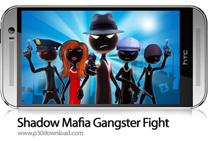 دانلود Shadow Mafia Gangster Fight v1.2 + Mod - بازی موبایل آدمک مافیایی