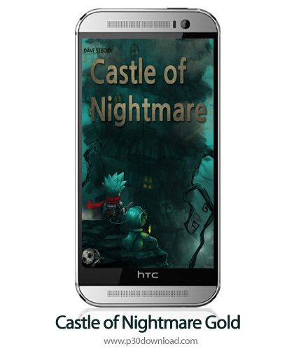 دانلود Castle of Nightmare Gold v1.1.0 + Mod - بازی موبایل قلعه کابوس