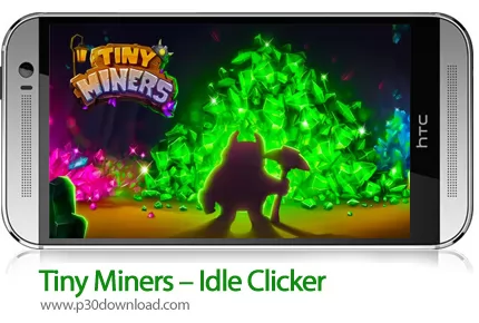 دانلود Tiny Miners - Idle Clicker v3.6 + Mod - بازی موبایل معدنچیان کوچک