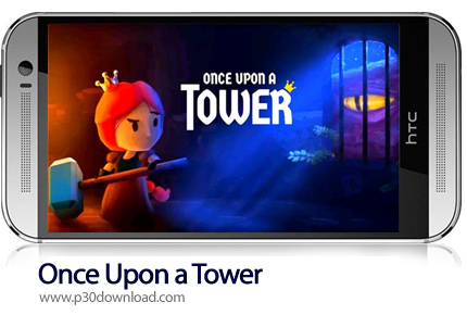 دانلود Once Upon a Tower v35 + Mod - بازی موبایل شوالیه شجاع
