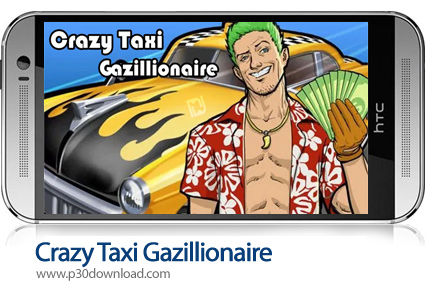 دانلود Crazy Taxi Gazillionaire v16863 + Mod - بازی موبایل مسافرکش میلیاردر