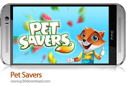 دانلود Pet Savers v1.6.10 + Mod - بازی موبایل ناجی حیوانات