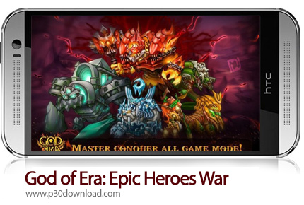 دانلود God of Era: Epic Heroes War v1.0.42 + Mod - بازی موبایل جنگ قهرمانان