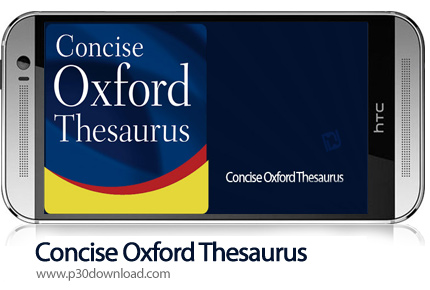 دانلود Concise Oxford Thesaurus v9.0.269 - برنامه موبایل دیکشنری کلمات مترادف و متضاد آکسفورد