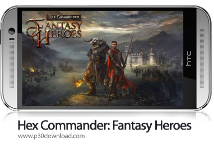 دانلود Hex Commander: Fantasy Heroes v4.7 + Mod - بازی موبایل فرمانده قلعه