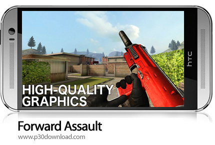 دانلود Forward Assault v1.2015 + Mod - بازی موبایل حمله رو به جلو