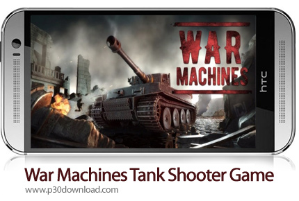 دانلود War Machines v5.18.7 - بازی موبایل جنگ تانک ها