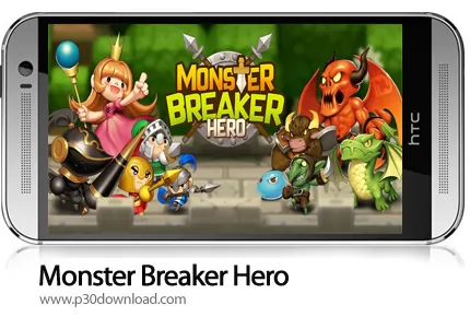 دانلود Monster Breaker Hero v10.9 + Mod - بازی موبایل قهرمانِ هیولاکُش