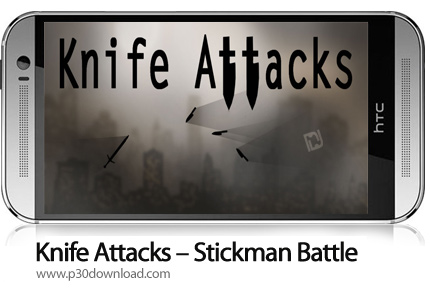 دانلود  Knife Attacks v1.1.5 + Mod - بازی موبایل نبرد چاقویی استیکمن ها