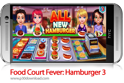 دانلود  Food Court Fever: Hamburger 3 v2.7.3 + Mod - بازی موبایل مدیریت رستوران