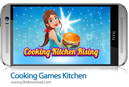 دانلود Cooking Games Kitchen Rising Cooking Chef Master v1.13 + Mod - بازی موبایل مدیریت رستوران و آ
