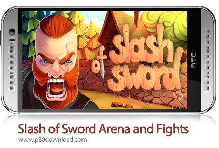 دانلود Slash of Sword Arena and Fights v1.2 + Mod - بازی موبایل ضربه شمشیر