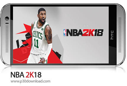 دانلود NBA 2K18 v37.0.3 + Mod - بازی موبایل بسکتبال 2018