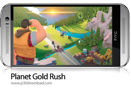 دانلود Planet Gold Rush v1.9.84 - بازی موبایل جویندگان طلا