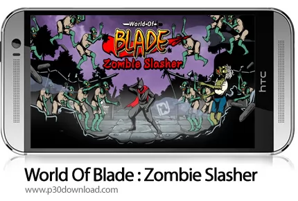 دانلود World Of Blade : Zombie Slasher v2.3.4 + Mod - بازی موبایل دنیای شمشیرها