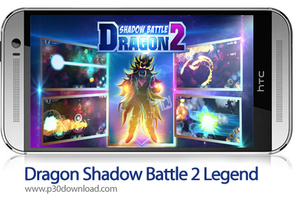 دانلود Dragon Shadow Battle 2 Legend: Super Hero Warriors v3.3 - بازی موبایل سایه اژدها 2 : نبرد افس