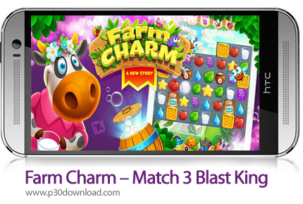 دانلود Farm Charm - Match 3 Blast King Games v2.1.3 + Mod - بازی موبایل جذابیت مزرعه