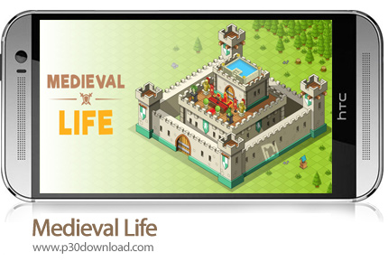 دانلود Medieval Life v2.15 + Mod - بازی موبایل زندگی قرون وسطایی