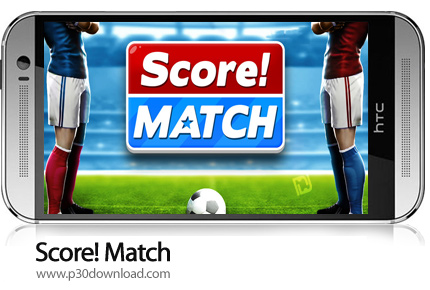 دانلود Score! Match v1.96 - بازی موبایل گل بزن! مسابقه