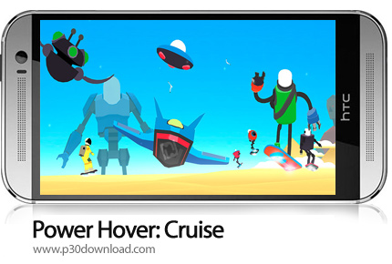 دانلود Power Hover: Cruise v1.9.5 b83 + Mod - بازی موبایل هاوربورد قدرتمند