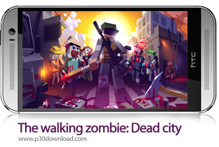 دانلود The walking zombie: Dead city v2.57 + Mod - بازی موبایل شهر مردگان
