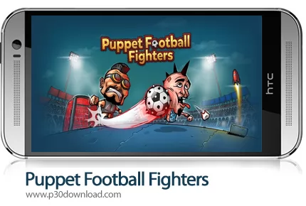 دانلود Puppet Football Fighters - Steampunk Soccer v0.0.68 - بازی موبایل مبارزه فوتبالی عروسکی