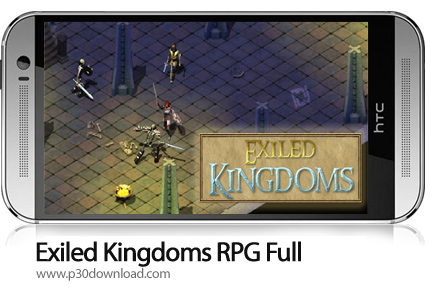 دانلود Exiled Kingdoms RPG Full v1.2.1124 - بازی موبایل پادشاهی تبعید شده