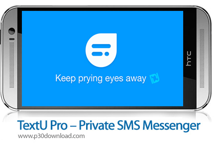 دانلود TextU Pro - Private SMS Messenger v2.20.4 - برنامه موبایل پیام رسان همه جانبه و امن