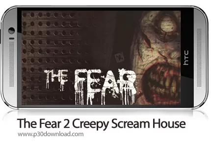 دانلود The Fear 2 Creepy Scream House v2.4.7 + Mod - بازی موبایل ترس 2