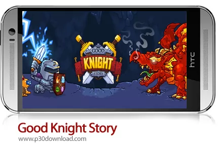 دانلود Good Knight Story v1.0.9 + Mod - بازی موبایل داستان شوالیه خوب