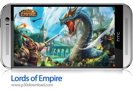 دانلود Lords of Empire v2.0.1 - بازی موبایل امپراطوری پادشاهان