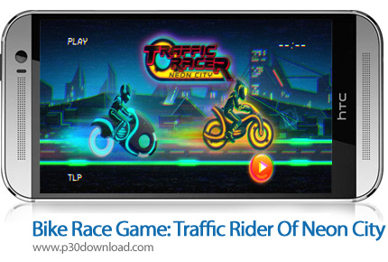 دانلود Bike Race Game: Traffic Rider Of Neon City v3.53 + Mod - بازی موبایل مسابقه موتورهای نئونی