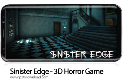 دانلود Sinister Edge - 3D Horror Game v2.5.3 - بازی موبایل مرز شیطانی